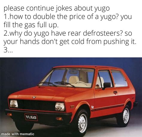 Yugo jokes - 9GAG