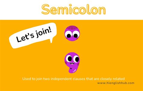 Semicolon (;) Definition, Examples, And How To Use A Semicolon - Hi English Hub