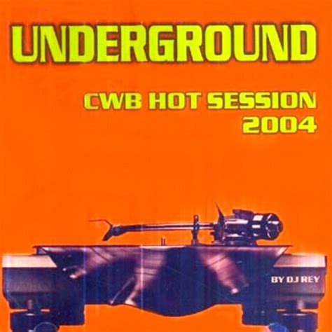 Underground CWB Hot Session 2004 Studio Mp3