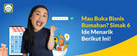 Mau Buka Bisnis Rumahan Simak 6 Ide Menarik Berikut Ini