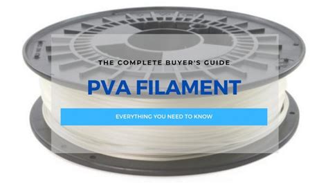 Best PVA Filament - Complete Guide to 3D Printing PVA - 3DSourced