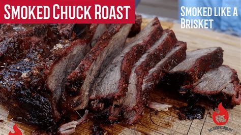 Fire Up The Flavor Smoked Chuck Roast Done Brisket Style Youtube