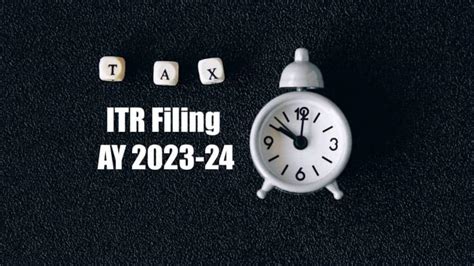 Income Tax Return Due Date Extension For Ay 2023 24 Latest News What You Should Know On July 21