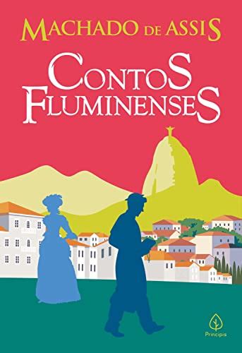 Contos fluminenses Clássicos da literatura brasileira eBook Resumo