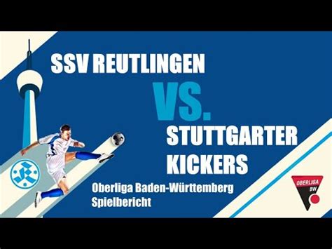 Spieltag Oberliga Baden W Rttemberg Ssv Reutlingen Stuttgarter