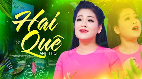 Hai Quê Anh Thơ Bài hát đang HOT Quê tôi nhớ thuở nào tháng ngàу đời gieo neo Chords Chordify