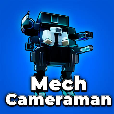 Mech Cameraman