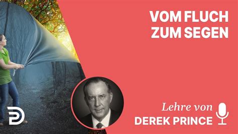 Derek Prince Vom Fluch Zum Segen YouTube