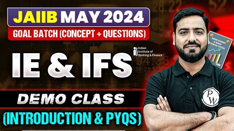 Jaiib Exam May Goal Batch Ie And Ifs Demo Class Introduction