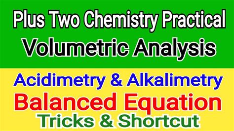 Plus Two Chemistry Practical Volumetric Analysis Balanced Equation