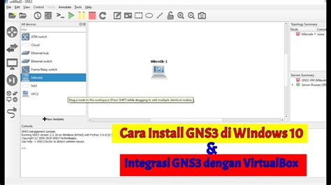 Cara Install Gns Di Windows Dan Integrasi Gns Dengan Virtualbox