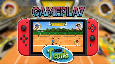 Instant Tennis Gameplay Nintendo Switch Youtube