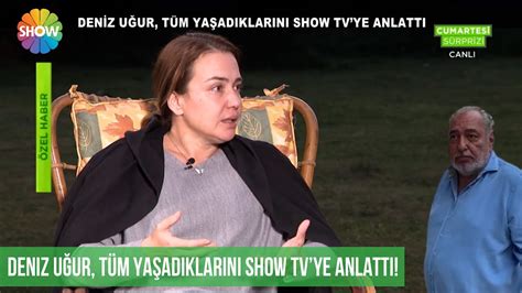 Deniz Uğur Reha Muhtar ile tüm yaşadıklarını showtv ye anlattı YouTube