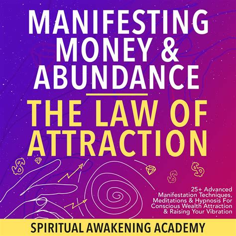 Manifesting Money And Abundance Blueprint The Law Of Attraction 25