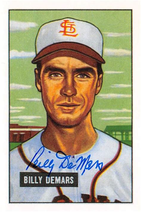 Billy DeMars Autographed Baseball Card St Louis Browns 67 1951