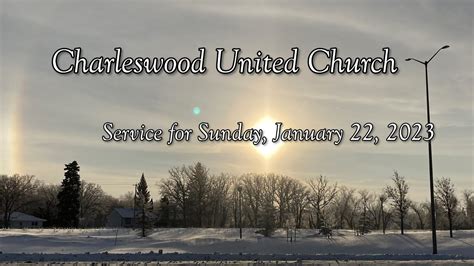 Charleswood United Church January 22 2023 Week Of Prayer For