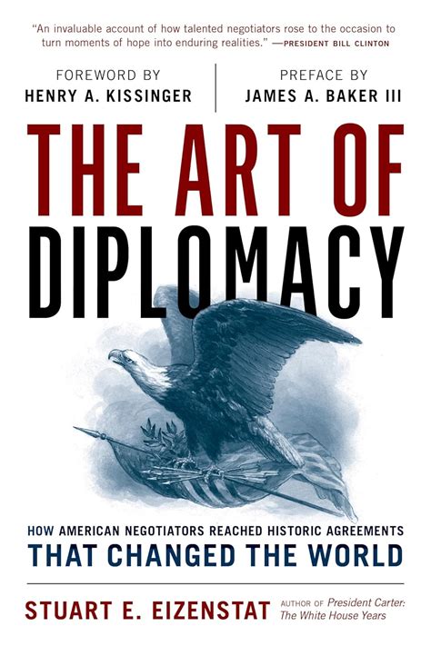 The Art Of Diplomacy How American Negotiators Reached Historic