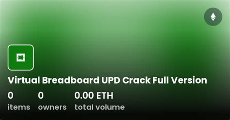 Virtual Breadboard UPD Crack Full Version Collection OpenSea