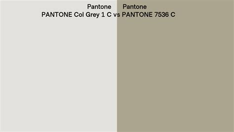 Pantone Col Grey 1 C Vs Pantone 7536 C Side By Side Comparison