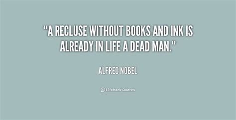 Alfred Nobel Famous Quotes Quotesgram