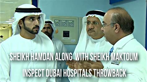 Sheikh Hamdan Fazza Along With Sheikh Maktoum Inspect Dubai Hospitals