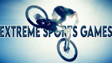 The Euphoria Of Extreme Sports Games Youtube