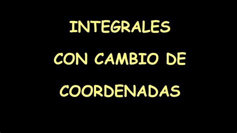 9 Integrales con cambio de coordenadas polares y esféricas YouTube