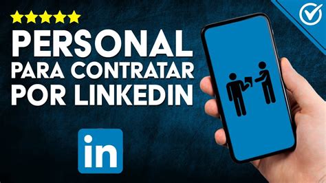 Cómo HALLAR PERSONAS en LINKEDIN para Contratar en tu Equipo