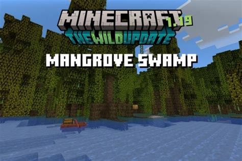 Mangrove Swamp In Minecraft Everything You Need To Know 2022 Beebom