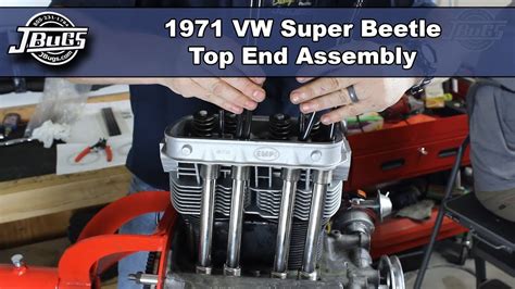 Jbugs 1971 Vw Super Beetle Engine Build Series Top End Assembly