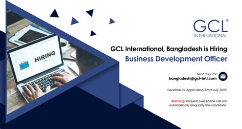 Hiring Business Development Officer - GCL International Bangladesh ...