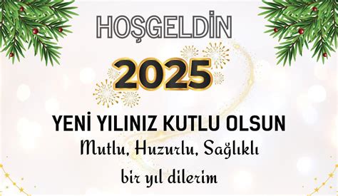 DİNİ YILBAŞI YENİ YIL MESAJLARI 2025 Anlamlı dualı yazılı dini