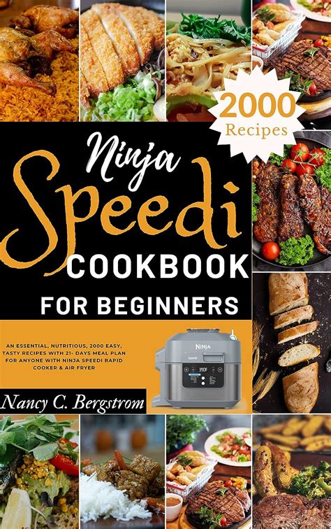 Ninja Speedi Cookbook For Beginners An Essential Nutritious 2000