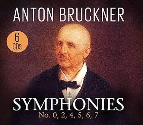 Bruckner SYMPHONIES: NO. 0,2,4,5,6,7 CD