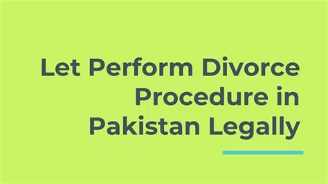 Ppt Legal Service For Divorce Procedure In Pakistan Powerpoint