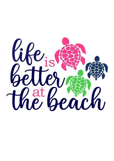 Turtle Svg Png Life Is Better At The Beach Svg Summer Instant