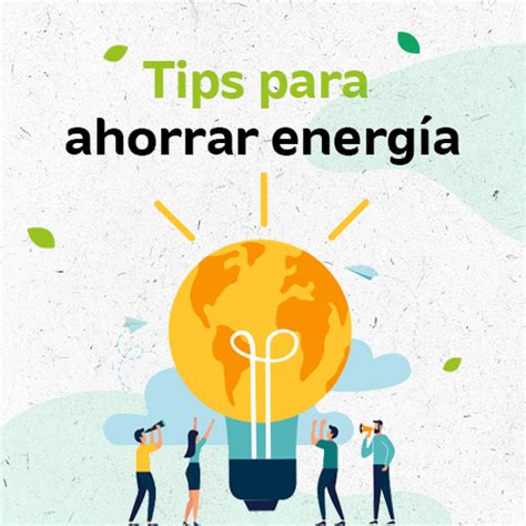 Tips Para Ahorrar Energ A