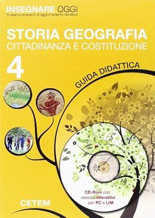 Insegnare oggi Storia geografia Guida didattica Per la 4ª classe