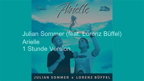 1 StundeArielle Julian Sommer feat Lorenz Büffel YouTube