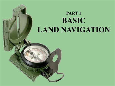 Ppt Part 1 Basic Land Navigation Powerpoint Presentation Id678744