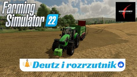 Farming Simulator 22 Brzozówka Deutz Fahr i rozrzucanie obornika