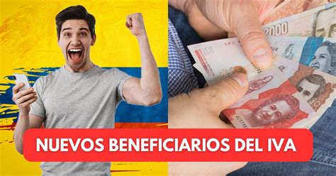 Consultar Beneficiario Del Iva En Colombia Nuevo Link Oficial