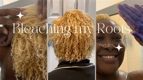 Bleaching My Roots Pt 2 Not A Tutorial Youtube