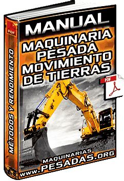 Manual Maquinaria Pesada De Movimiento De Tierras Etapas M Todos Y