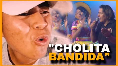 Artista Revelaci N De Salay Bolivia Cholita Bandida Sergio Y La