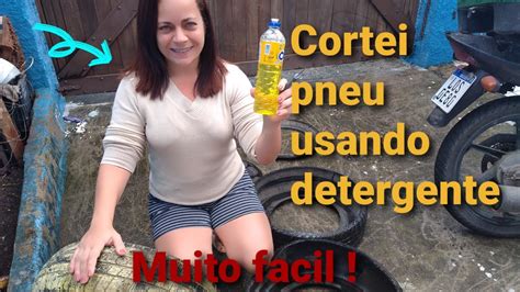 Maneira fácil de cortar pneu detergente YouTube