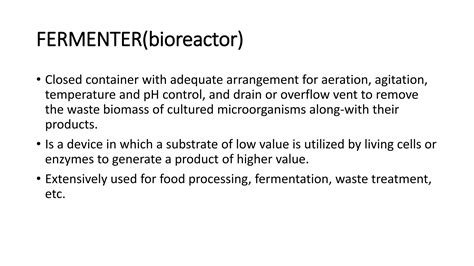 Fermenters Bioreactors And Their Types Ppt