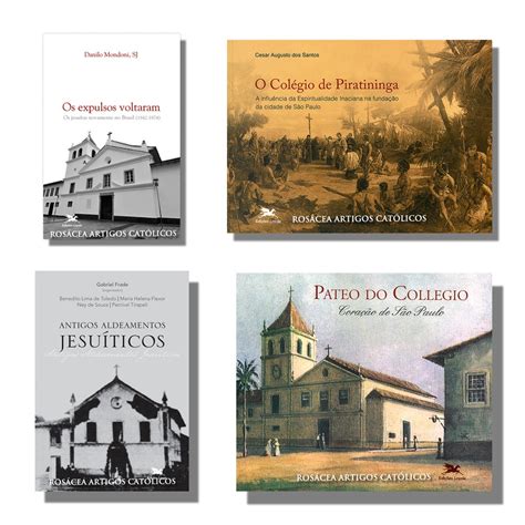 Porque Os Jesuítas Foram Expulsos Do Brasil - Kit - Jesuítas no Brasil : Os expulsos voltaram + O Colégio de ...
