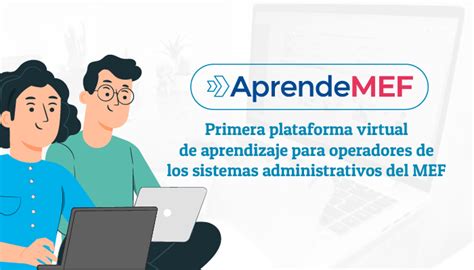 Aprendemef Primera Plataforma Virtual De Aprendizaje Del Mef