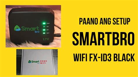 Paano Magsetup Ng Smart Bro Home Wifi Fx Id Black Openline Youtube